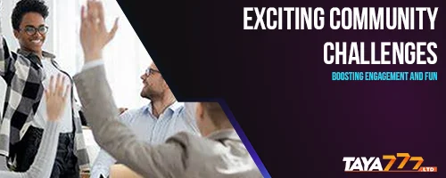 Exciting Community Challenges – Boosting Engagement and Fun